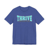 Thrive Varsity Unisex Jersey Short Sleeve Tee