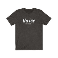 Thrive Script Unisex Jersey Short Sleeve Tee