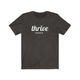 Thrive Script Unisex Jersey Short Sleeve Tee