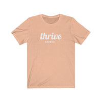 Thrive Script Unisex Jersey Short Sleeve Tee